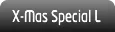 X-Mas Special L